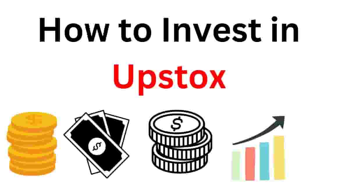 How to Invest in Upstox by PDF Rani